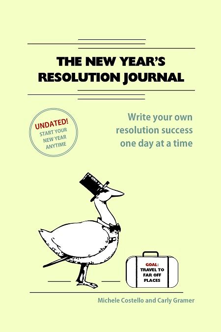 The New Year's Resolution Journal