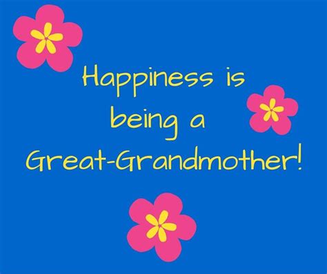 Great Grandmother Love Quotes