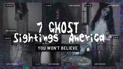 7 Ghost Sightings In America#ghost #haunted #hauntedamerica - YouTube