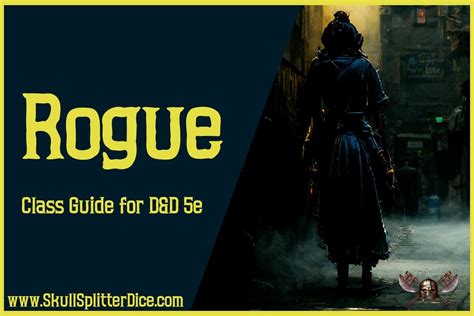 Rogue 5E DND Class Guide | SkullSplitter Dice