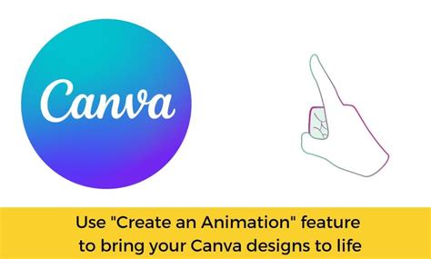 Use "Create an Animation" feature to bring your Canva designs to life - LMS Daily