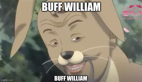 BUFF WILLIAM BUFF WILLIAM : r/5nafcirclejerk