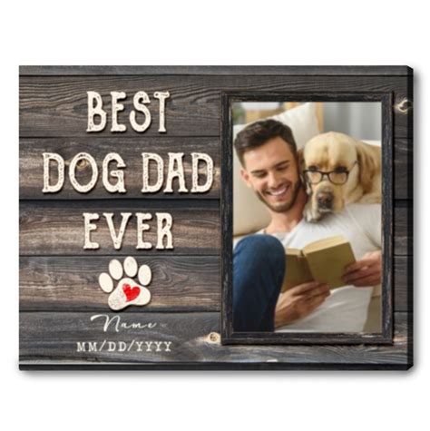 Best Dog Dad Ever Custom Photo Canvas Print for Father’s Day