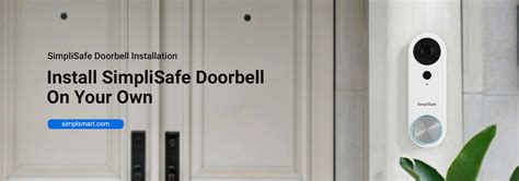 simplisafe doorbell installation - install simplisafe doorbell