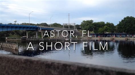 Astor, Florida | Short Film | iPhone 4s Footage - YouTube