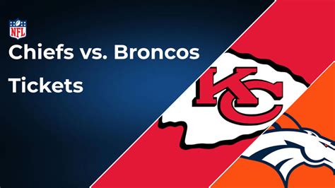 Chiefs vs. Broncos Tickets: Week 10, November 10