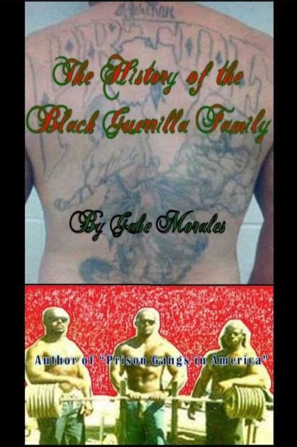 The History of the Black Guerrilla Family by Gabe Morales, Paperback ...