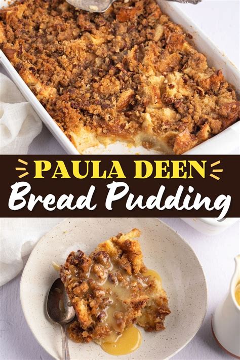 Paula Deen Bread Pudding Recipe - Insanely Good