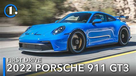 2022 Porsche 911 GT3 First Drive Review: Resetting The Benchmark