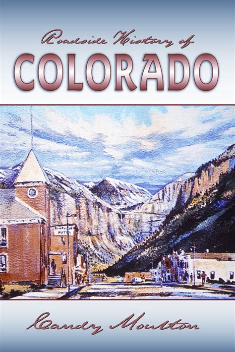 Roadside History of Colorado – Mountain Press