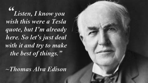 Pin by Memetic Mnemonic on Cosmos Archive | Thomas edison quotes, Science quotes, Tesla quotes