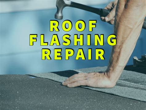 Roof Flashing Repair 101: Expert Advice For a Leaking Roof