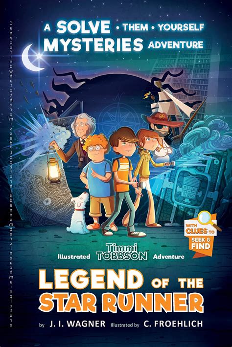 Legend of the Star Runner: A Timmi Tobbson Adventure (Solve-Them ...