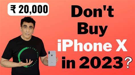 iPhone X in 2023 ? || Refurbished or Second Hand - YouTube