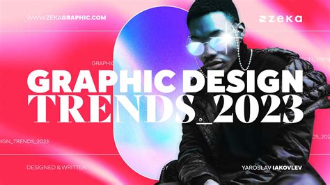 11 Graphic Design Trends 2023 - Zeka Design