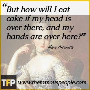 Marie Antoinette Quotes. QuotesGram