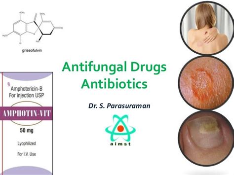 Antifungal drugs-Antibiotics