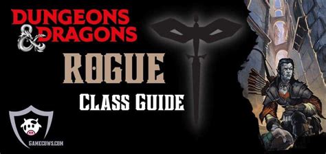 Rogue 5e DnD Class Guide