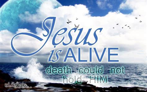 JESUS IS ALIVE! | Jesus is alive, Faith hope love, Faith hope