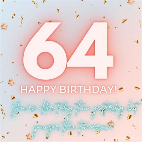 Beautiful Happy 64th Birthday Images and Funny Cards