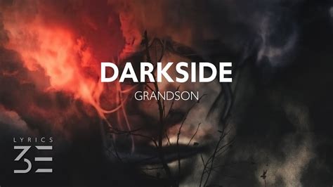 grandson - Darkside (Lyrics) Chords - Chordify