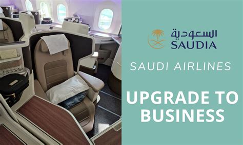 The Best Way To Saudi Airlines Upgrade To Business Class From Economy