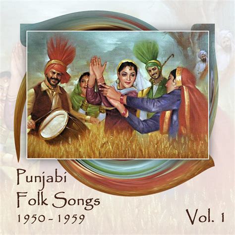 Punjabi Folk Songs, Volume 1, 1950 - 1959 - Compilation by Various ...