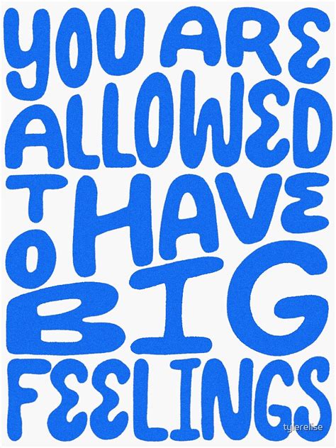 "Big Feelings" Sticker for Sale by tylerelise | Redbubble