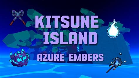 Blox Fruits - Collecting Azure Embers in Kitsune Island - YouTube