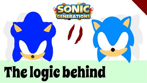 The Logic Behind Sonic Generations 2 - YouTube