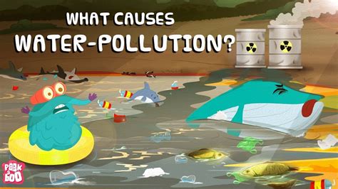 What is WATER POLLUTION? | What Causes Water Pollution? | The Dr Binocs Show | Peekaboo Kidz ...