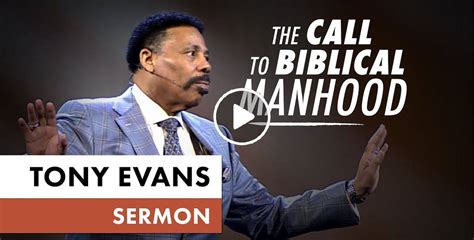 Tony Evans - Watch Sermon: The Call to Biblical Manhood