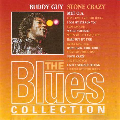 Buddy Guy – Stone Crazy (1994, CD) - Discogs