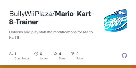 GitHub - BullyWiiPlaza/Mario-Kart-8-Trainer: Unlocks and play statistic ...