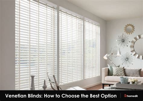 Venetian Blinds: How to Choose the Best Option