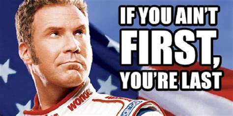 Top 150 Best Ricky Bobby Quotes