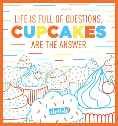 12 Best Cupcake Quotes-Quotes About Cupcakes—Delish.com