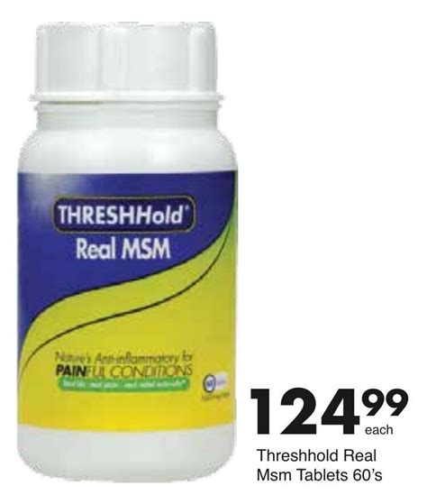 Threshhold Real MSM Tablets 60's offer at Save Hyper