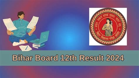 Bihar Board 12th Result 2024 (Declared Soon) biharboardonline.bihar.gov ...