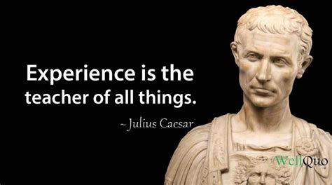 Timeless Wisdom: Inspiring Julius Caesar Quotes - Well Quo