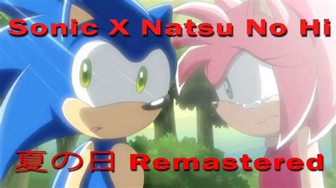 Sonic X Episode 52 - Natsu No Hi Scene Remastered - English subtiles - YouTube