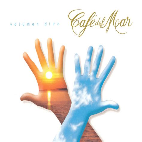 Cafe Del Mar Vol 10