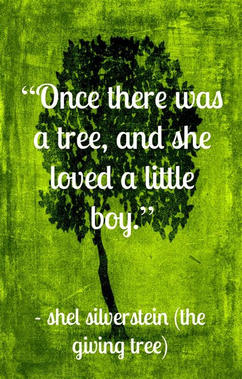 the giving tree | The giving tree, Book worth reading, Tree quotes