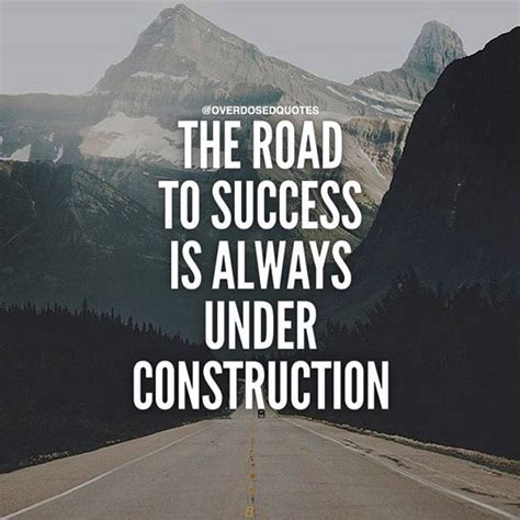 The Road To Success Is Always Under Construction Pictures, Photos, and Images for Facebook ...