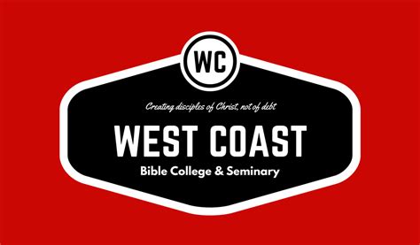 West Coast Bible College & Seminary Graduate Survey