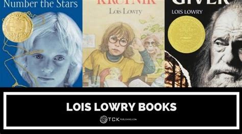 10 Best Lois Lowry Books to Read Right Now - TCK Publishing