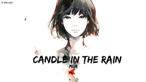 Candle In the Rain (+Lyrics) - MIIA - YouTube