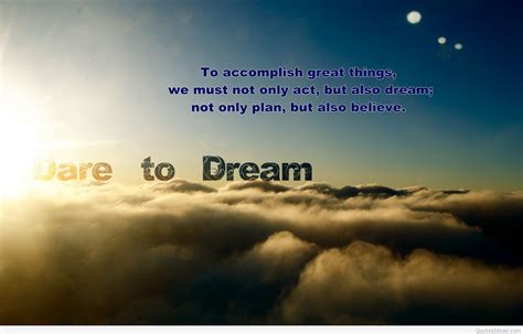 Dare To Dream Quote Wallpaper - Pursue Your Dreams - 1680x1077 Wallpaper - teahub.io