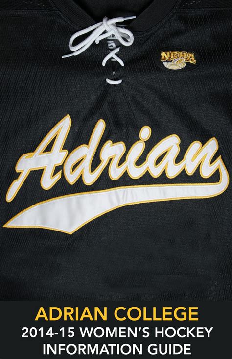 2014-15 Adrian College Women's Hockey Info Guide by Adrian Sports Info. - Issuu