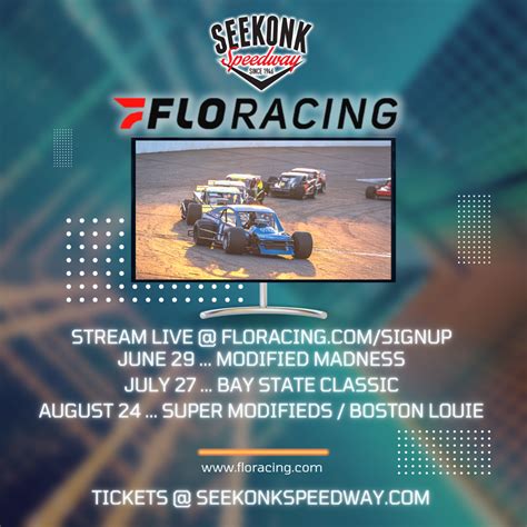 Flo Racing and Seekonk Speedway form live-streaming partnership - Seekonk Speedway